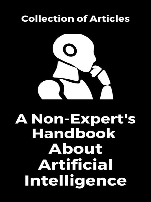 Title details for A Non-Expert's Handbook About Artificial Intelligence by Dr. Taufique Husayn - Available